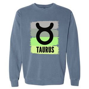 Green Retro Taurus Zodiac Birthday Born In May April Kings Garment-Dyed Sweatshirt