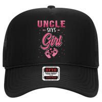 Gender Reveal Uncle Says Girl Baby Matching Family Set High Crown Mesh Back Trucker Hat