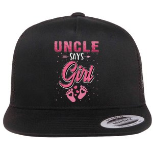 Gender Reveal Uncle Says Girl Baby Matching Family Set Flat Bill Trucker Hat