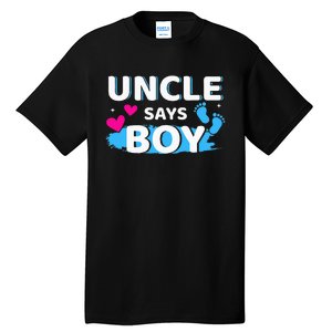 Gender reveal uncle says matching family baby party Tall T-Shirt