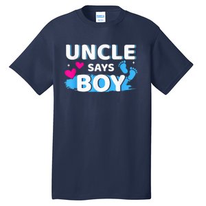  Gender reveal uncle says boy matching family baby party Tall T-Shirt