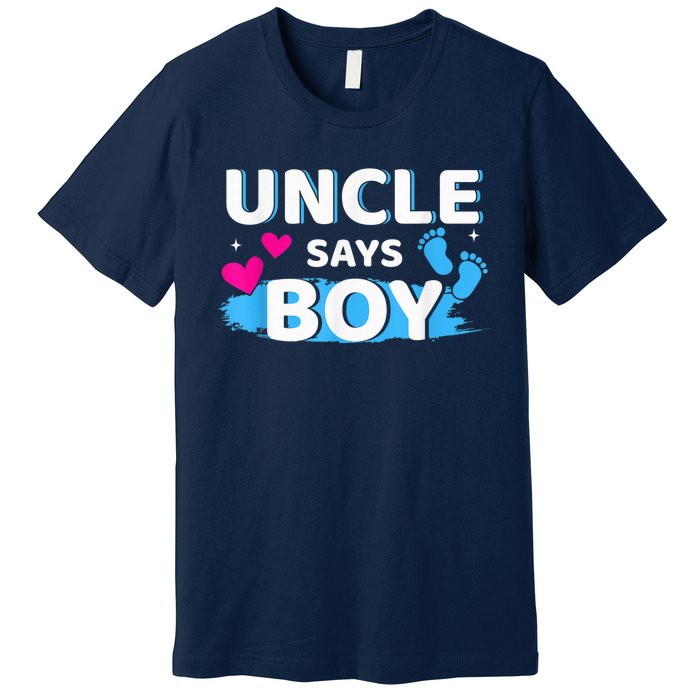  Gender reveal uncle says boy matching family baby party Premium T-Shirt