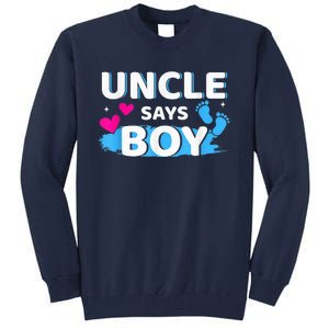  Gender reveal uncle says boy matching family baby party Tall Sweatshirt