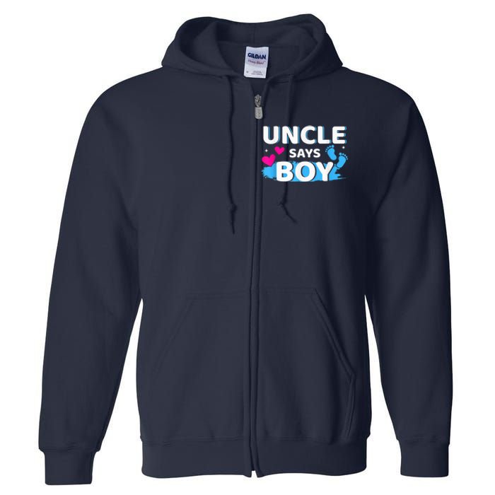  Gender reveal uncle says boy matching family baby party Full Zip Hoodie