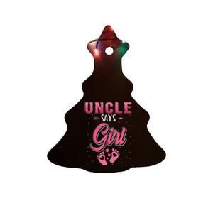 Gender reveal Uncle says baby matching family set Ceramic Tree Ornament