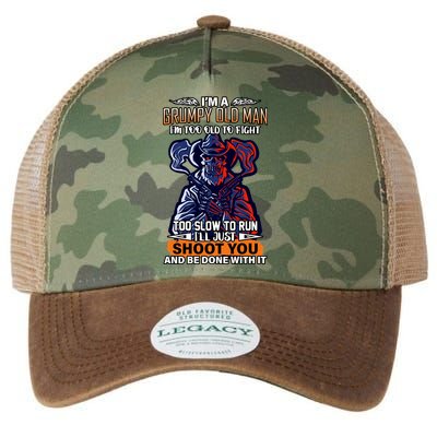 Grumpy Old Man Too Old To Fight Run I'll Just Shoot You Legacy Tie Dye Trucker Hat