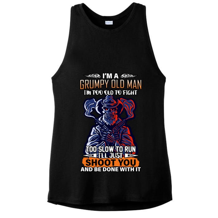 Grumpy Old Man Too Old To Fight Run I'll Just Shoot You Ladies PosiCharge Tri-Blend Wicking Tank