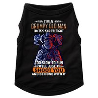 Grumpy Old Man Too Old To Fight Run I'll Just Shoot You Doggie Tank