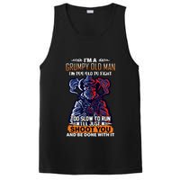 Grumpy Old Man Too Old To Fight Run I'll Just Shoot You PosiCharge Competitor Tank