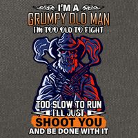 Grumpy Old Man Too Old To Fight Run I'll Just Shoot You Cotton Canvas Backpack