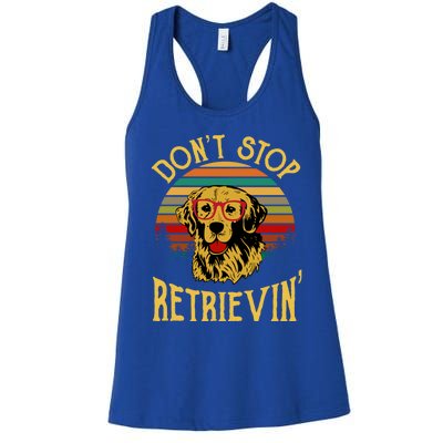 Golden Retriever Vintage Dont Stop Retrievin Golden Lovers Funny Gift Women's Racerback Tank