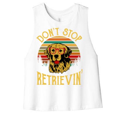 Golden Retriever Vintage Dont Stop Retrievin Golden Lovers Funny Gift Women's Racerback Cropped Tank