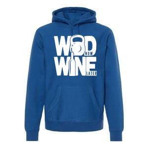 Gym Rats Wod Now Wine Later Gift Premium Hoodie