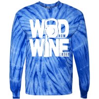 Gym Rats Wod Now Wine Later Gift Tie-Dye Long Sleeve Shirt