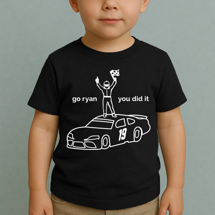 Go Ryan Win You Did It Toddler T-Shirt
