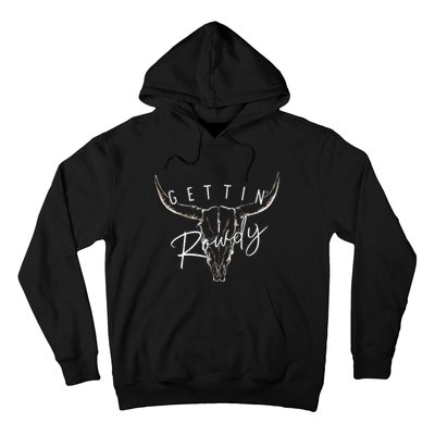 Getting Rowdy Western Getting Hitched Bachelorette Hoodie