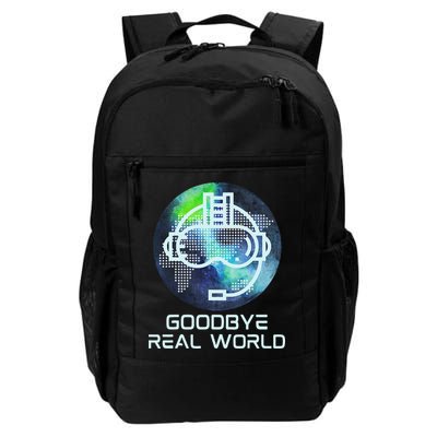 Goodbye Real World Virtual Reality VR AR Gamer World Headset Backpack