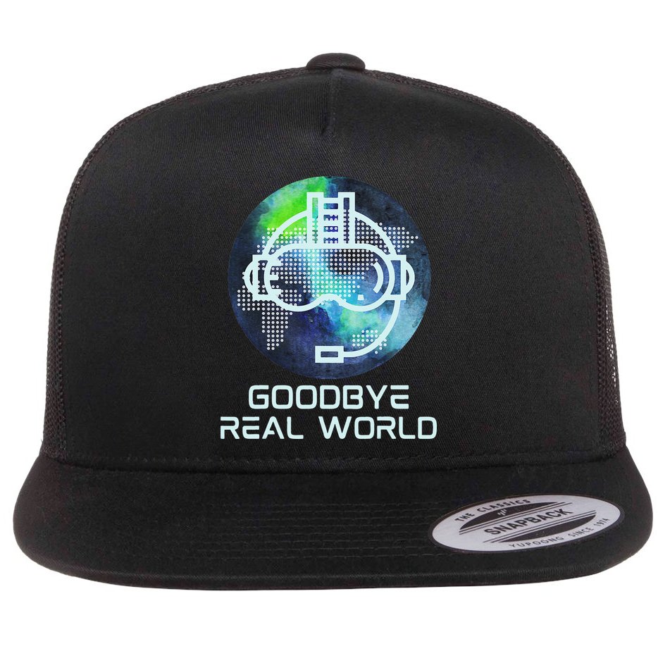 Goodbye Real World Virtual Reality VR AR Gamer World Headset Flat Bill Trucker Hat