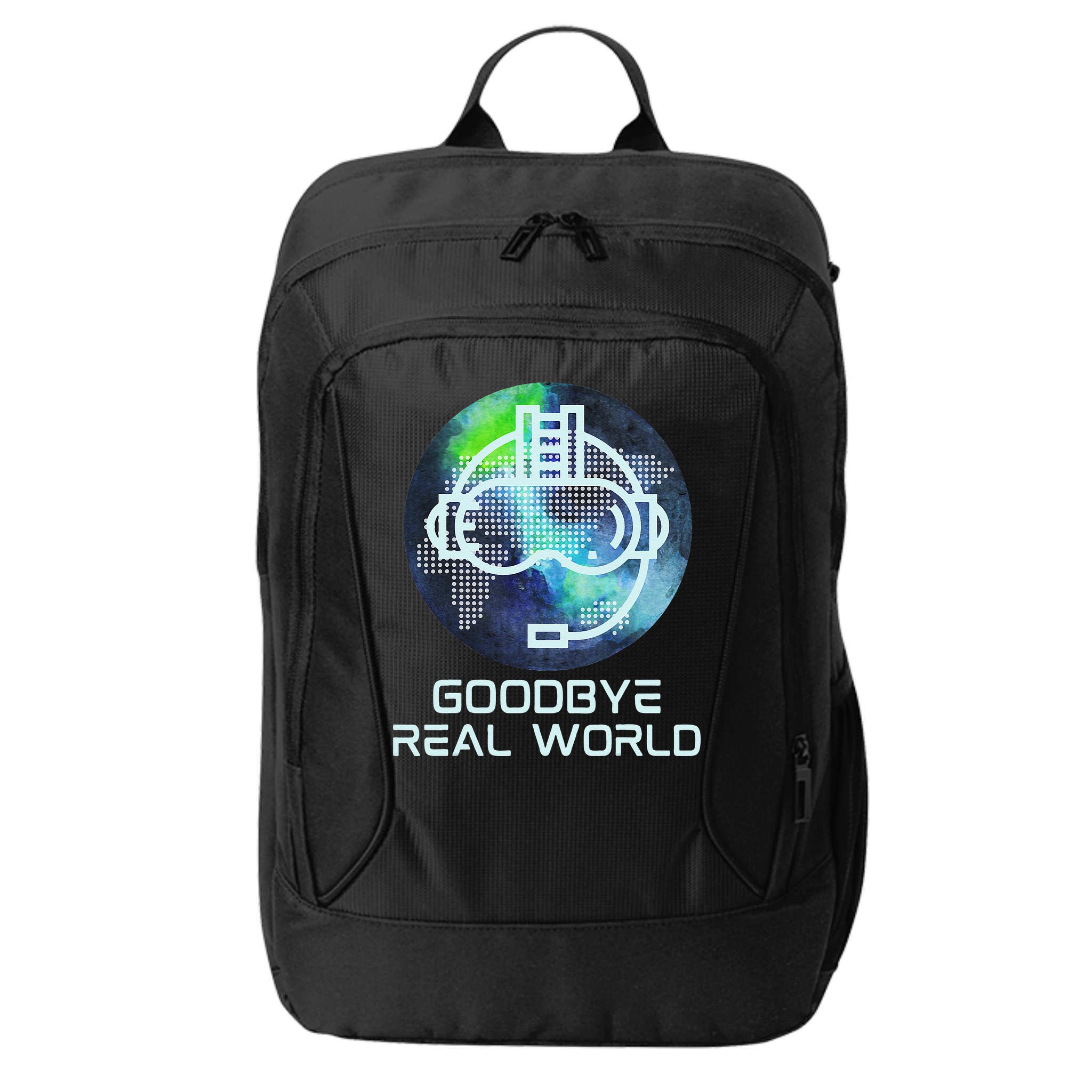 Goodbye Real World Virtual Reality VR AR Gamer World Headset City Backpack