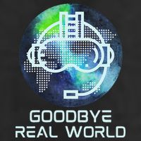 Goodbye Real World Virtual Reality VR AR Gamer World Headset 25L Jumbo Tote