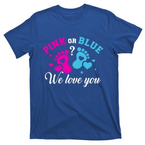 Gender Reveal We Love You Meaningful Gift T-Shirt