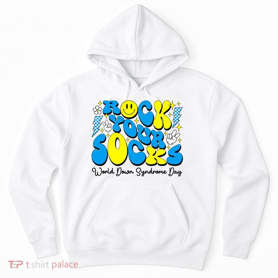 Groovy Rock Your Socks World Down Syndrome Awareness Day Hoodie