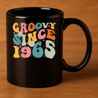 Groovy Since 1965 60th Birthday Retro Born In 1965 11oz C Handle Ceramic Mug