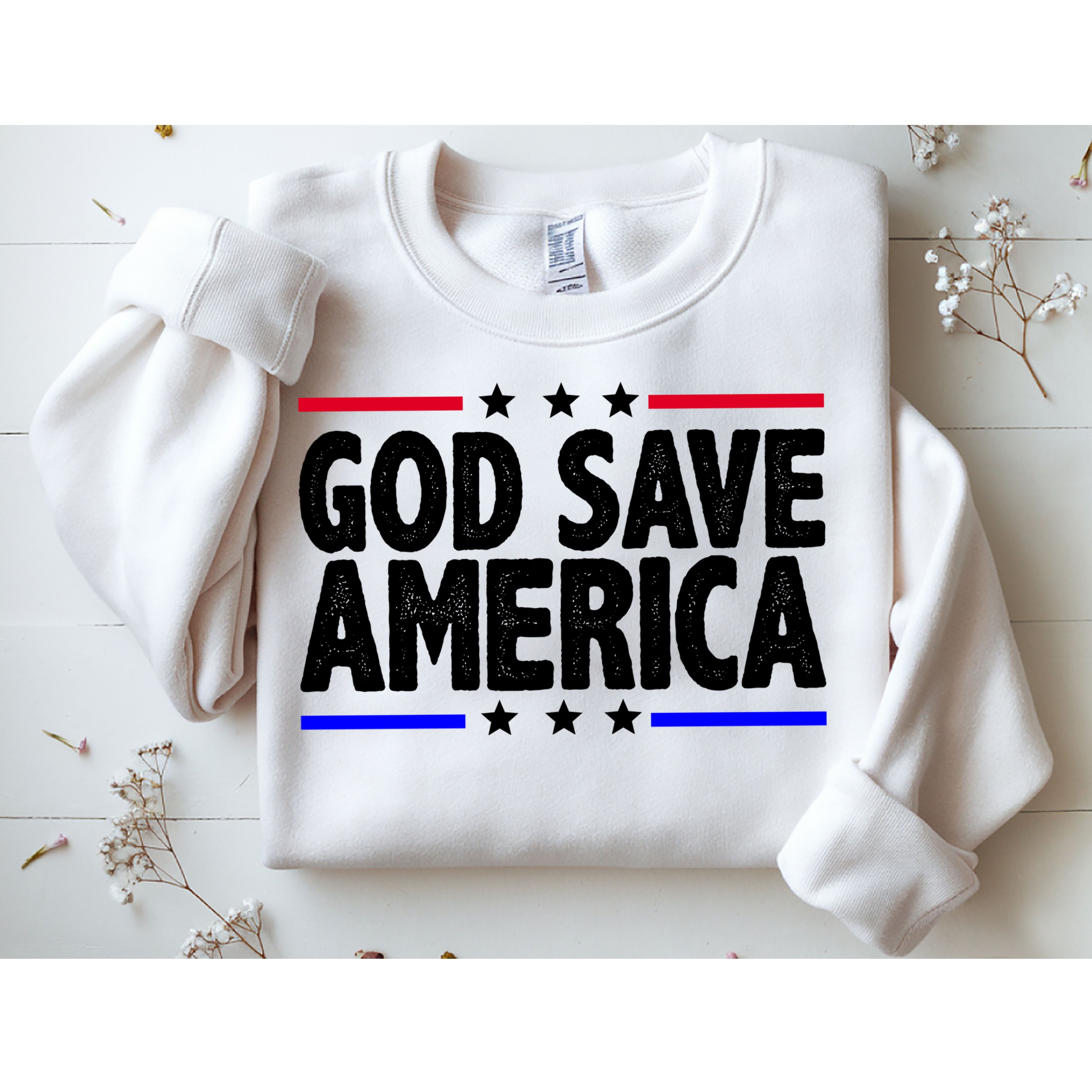 God Save America Political Election Sweatshirt
