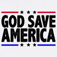 God Save America Political Election Sweatshirt