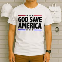 God Save America Political Election T-Shirt