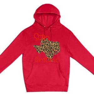 Ggt San Antonio Tx Sat State Of Texas Leopard Print Premium Pullover Hoodie