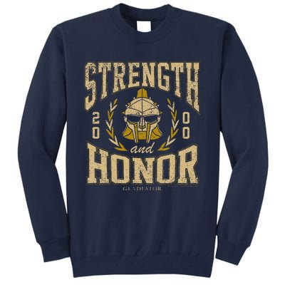 Gladiator Strength And Honor Tall Sweatshirt