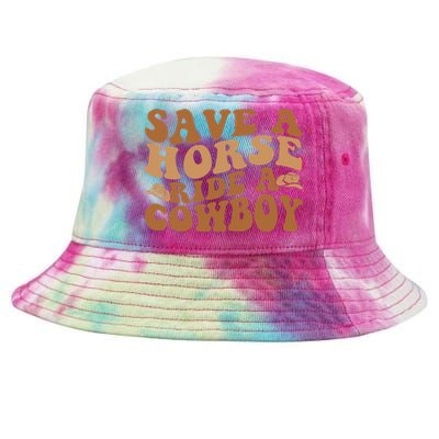 Groovy Save A Horse Ride A Cowboy Tie-Dyed Bucket Hat