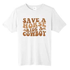 Groovy Save A Horse Ride A Cowboy Tall Fusion ChromaSoft Performance T-Shirt