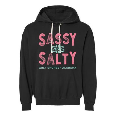 Gulf Shores Alabama Sassy And Salty Garment-Dyed Fleece Hoodie