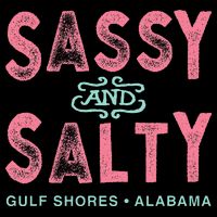 Gulf Shores Alabama Sassy And Salty Backpack