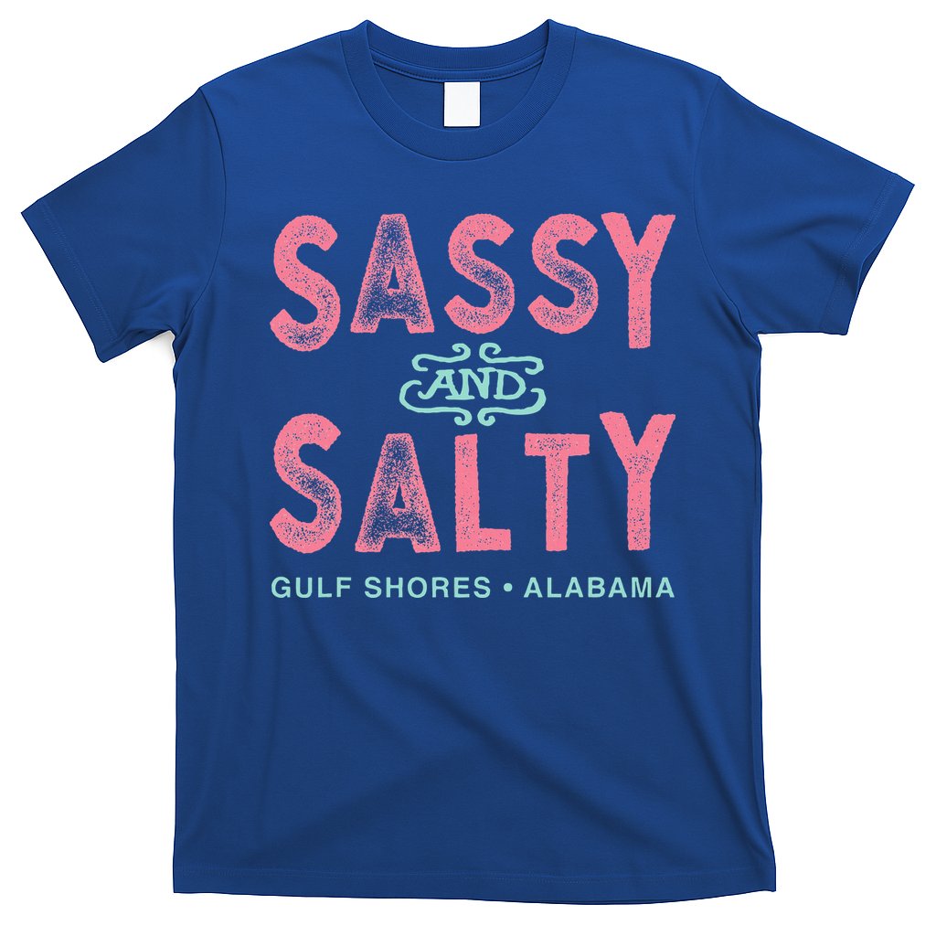 Gulf Shores Alabama Sassy And Salty T-Shirt