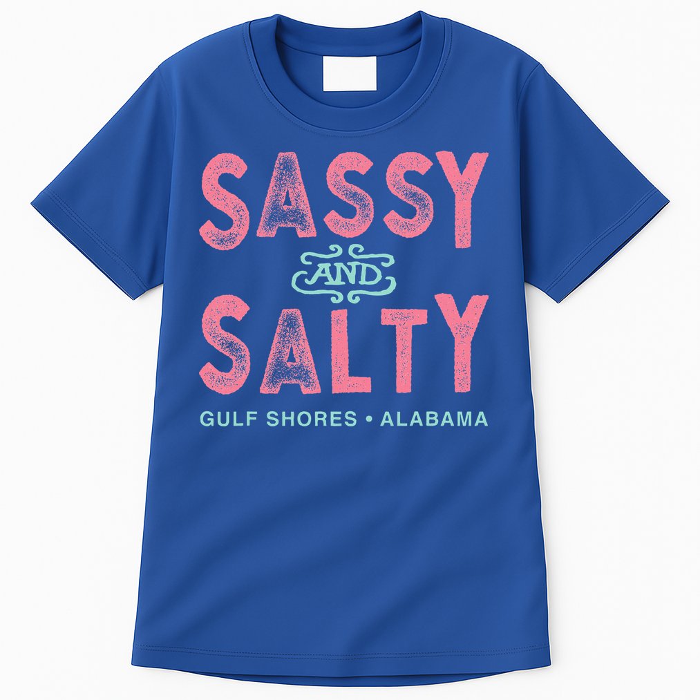 Gulf Shores Alabama Sassy And Salty Tall T-Shirt