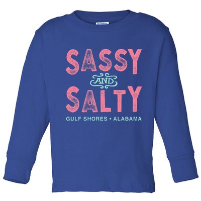Gulf Shores Alabama Sassy And Salty Toddler Long Sleeve Shirt