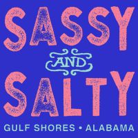 Gulf Shores Alabama Sassy And Salty Zip Tote Bag