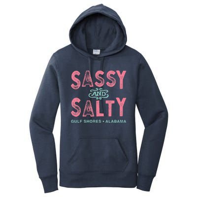 Gulf Shores Alabama Sassy And Salty Women's Pullover Hoodie