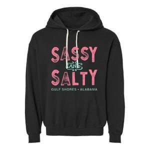 Gulf Shores Alabama Sassy And Salty Garment-Dyed Fleece Hoodie