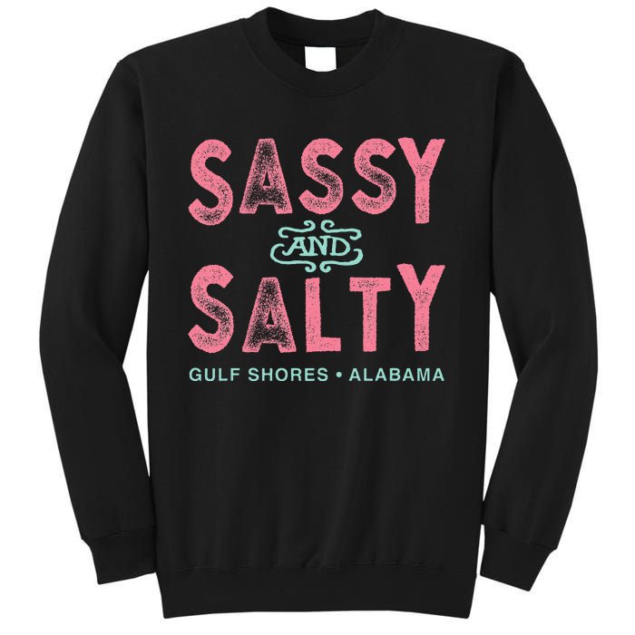 Gulf Shores Alabama Sassy And Salty Sweatshirt