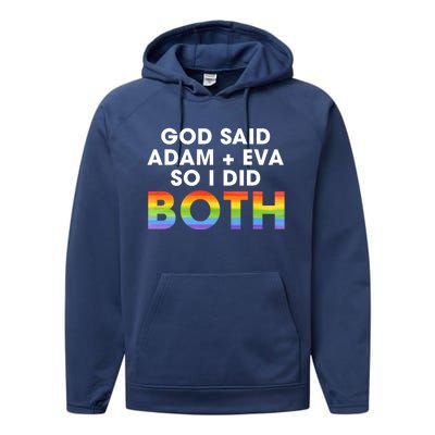 God Said Adam And Eve So I Did Both Lgbt Pride Bisexual Gift Performance Fleece Hoodie