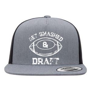 Get Smashed And Draft Fantasy Football Drinking Drafting Flat Bill Trucker Hat