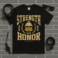 Gladiator Strength And Honor T-Shirt