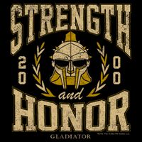 Gladiator Strength And Honor T-Shirt