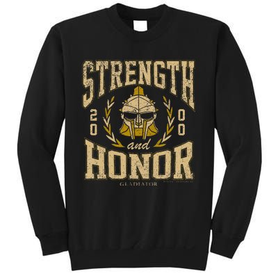 Gladiator Strength And Honor Sweatshirt