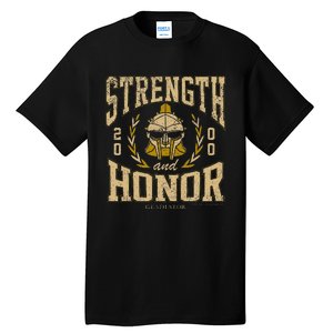 Gladiator Strength And Honor Tall T-Shirt