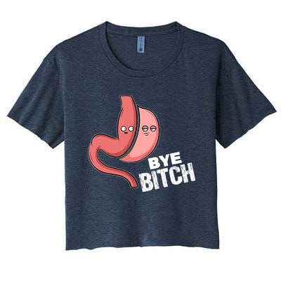 Gastric Sleeve Bye Bitch Bariatric Surgery Women's Crop Top Tee